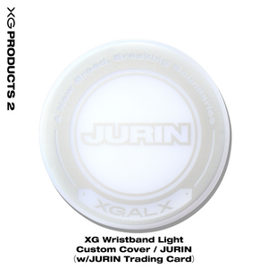 XG Wristband Light Custom Cover / JURIN（w/JURIN Trading Card）